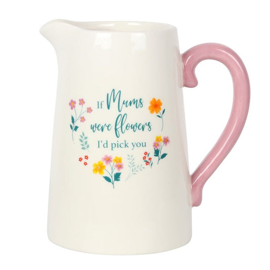 If Mums Were Flowers Jug